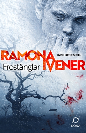 Frostänglar (e-bok) av Ramona Ivener