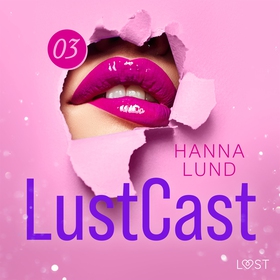 LustCast: Deadline (ljudbok) av Hanna Lund