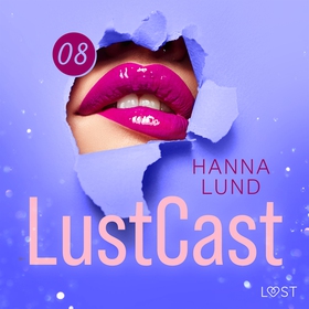 LustCast: Gate 43- Avsnitt 1 (ljudbok) av Hanna