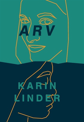 Arv (e-bok) av Karin Linder