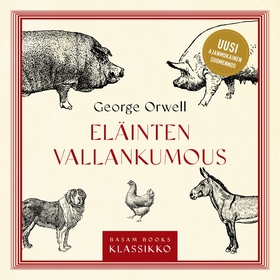 Eläinten vallankumous (ljudbok) av George Orwel