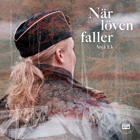 När löven faller (ljudbok) av Anja Ek