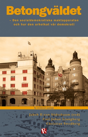 Betongväldet (e-bok) av Carl Johan Ljungberg, J