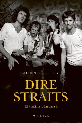 Dire Straits (e-bok) av John Illsley