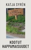 Kootut happamaisuudet: umpikujien filosofia