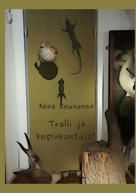 Tralli ja kepinkantajat (e-bok) av Nina Reunane