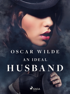 An Ideal Husband (e-bok) av Oscar Wilde