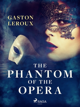 The Phantom of the Opera (e-bok) av Gaston Lero