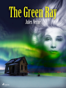 The Green Ray (e-bok) av Jules Verne
