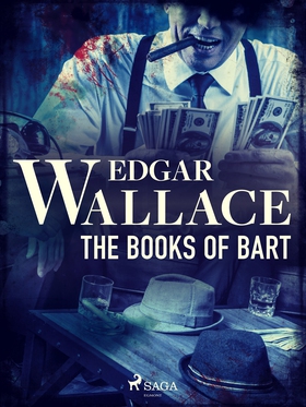 The Books of Bart (e-bok) av Edgar Wallace