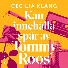 Kan innehålla spår av Tommy Roos (ljudbok) av C