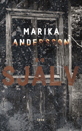 Själv (e-bok) av Marika Andersson