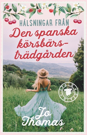 Den spanska körsbärsträdgården (e-bok) av Jo Th
