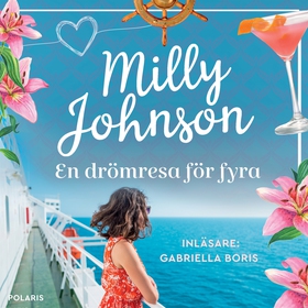 En drömresa för fyra (ljudbok) av Milly Johnson