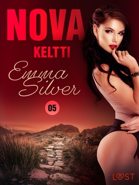Nova 5: Keltti – eroottinen novelli (e-bok) av 
