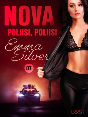 Nova 7: Poliisi, poliisi – eroottinen novelli (