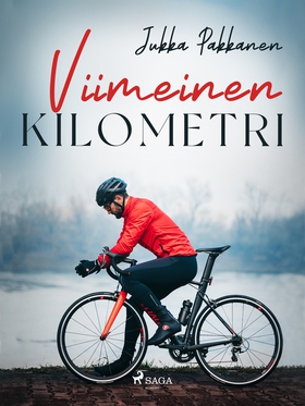 Viimeinen kilometri (e-bok) av Jukka Pakkanen