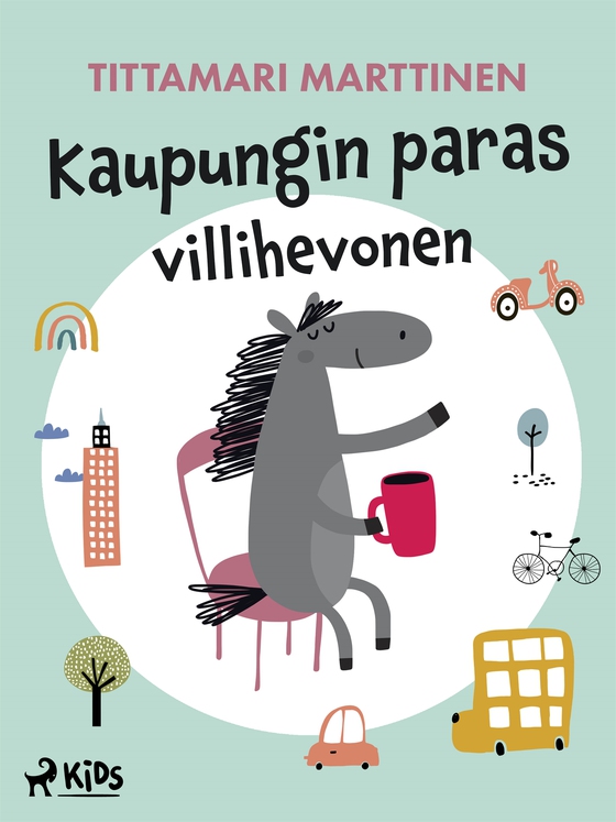 Kaupungin paras villihevonen (e-bok) av Tittamari Marttinen