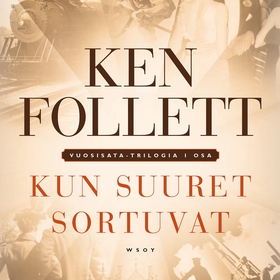 Kun suuret sortuvat (ljudbok) av Ken Follett