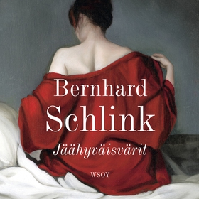 Jäähyväisvärit (ljudbok) av Bernhard Schlink