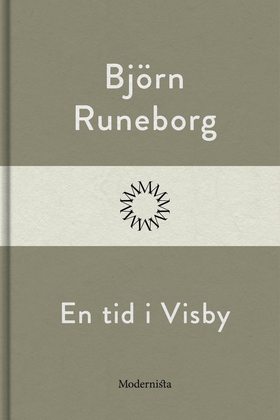 En tid i Visby (e-bok) av Björn Runeborg
