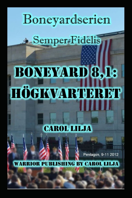 Boneyard 8,1: Högkvarteret