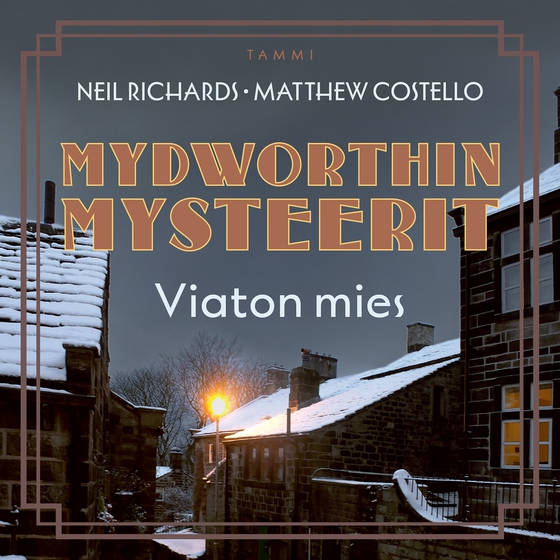 Mydworthin mysteerit: Viaton mies