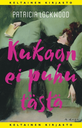 Kukaan ei puhu tästä (e-bok) av Patricia Lockwo