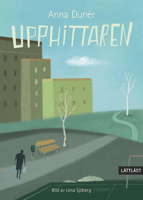 Upphittaren (lättläst)