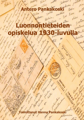 Luonnontieteiden opiskelua 1930-luvulla: Antero