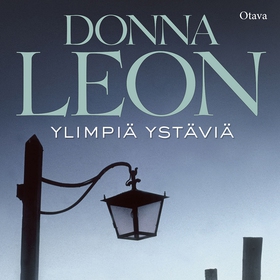 Ylimpiä ystäviä (ljudbok) av Donna Leon