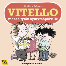 Vitello menee tytön syntymäpäiville (ljudbok) a
