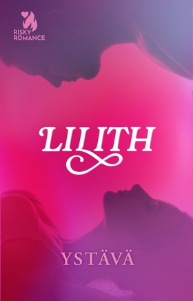 Ystävä (e-bok) av Lilith