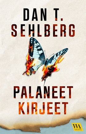 Palaneet kirjeet (e-bok) av Dan Sehlberg