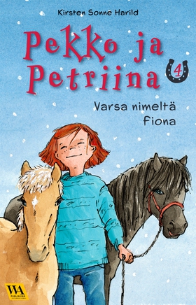 Pekko ja Petriina 4: Varsa nimeltä Fiona (e-bok