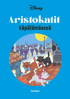 Aristokatit käpälämäessä (e-bok) av Disney