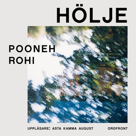 Hölje (ljudbok) av Pooneh Rohi