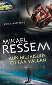 Kun hiljaisuus ottaa vallan