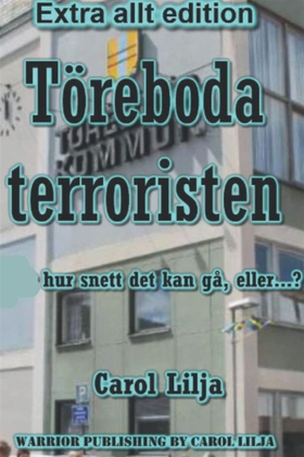 Töreboda terroristen Extra allt edition V3.0 (e