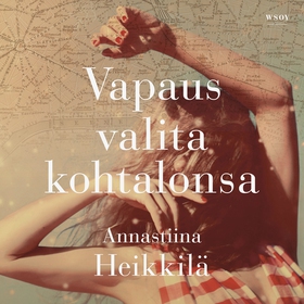 Vapaus valita kohtalonsa (ljudbok) av Annastiin