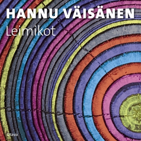 Leimikot (ljudbok) av Hannu Väisänen
