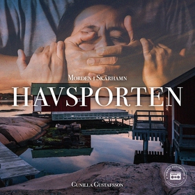 Morden i Skärhamn - Havsporten (ljudbok) av Gun