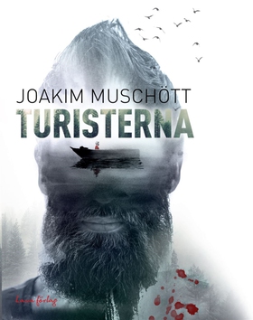 Turisterna (e-bok) av Joakim Muschött