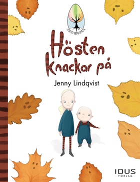 Hösten knackar på (ljudbok) av Jenny Lindqvist