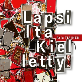 Lapsilta kielletty (ljudbok) av Arja Tiainen