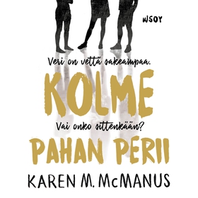 Kolme pahan perii (ljudbok) av Karen M. McManus