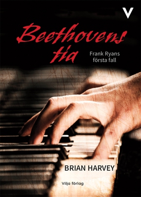 Beethovens tia (ljudbok) av Brian Harvey