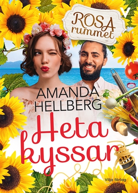 Heta kyssar (e-bok) av Amanda Hellberg