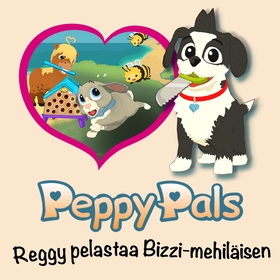 Peppy Pals: Reggy pelastaa Bizzi-mehiläisen (lj