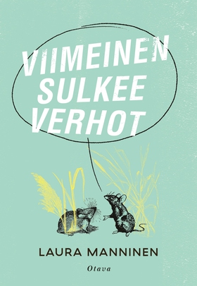 Viimeinen sulkee verhot (e-bok) av Laura Mannin